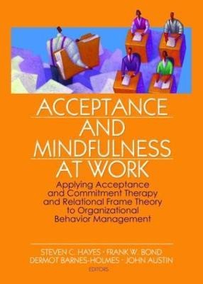 Acceptance and Mindfulness at Work(English, Paperback, unknown)