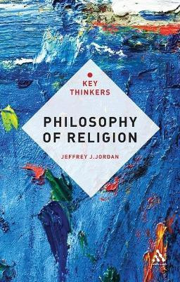 Philosophy of Religion: The Key Thinkers(English, Electronic book text, unknown)