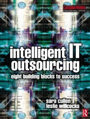 Intelligent IT Outsourcing(English, Paperback, Willcocks Leslie)