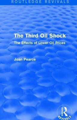 The Third Oil Shock (Routledge Revivals)(English, Paperback, unknown)