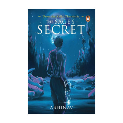 The Sage's Secret : Kalki Chronicles: A Must Read Indian Mythology Book for Children & Young Adults | Penguin Books, Thriller & Mystery Novels , Book 1(English, Paperback, Abhinav)