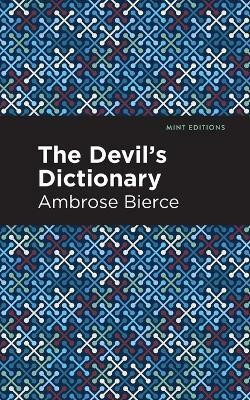 The Devil's Dictionary(English, Paperback, Bierce Ambrose)