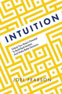 Intuition(English, Paperback, Pearson Joel)