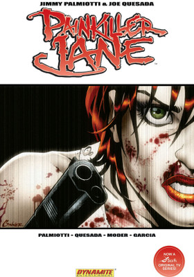Painkiller Jane Volume 2: Everything Explodes!(English, Paperback, Palmiotti Jimmy)