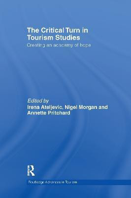The Critical Turn in Tourism Studies(English, Paperback, unknown)