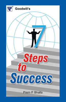 7 Steps to Success(English, Paperback, Bhalla Prem P.)