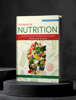 Textbook Of Nutrition (for Bsc Nursing, Post Basic Bsc Nursing & Allied Health Student)(Paperback, Nancy, Nancy)