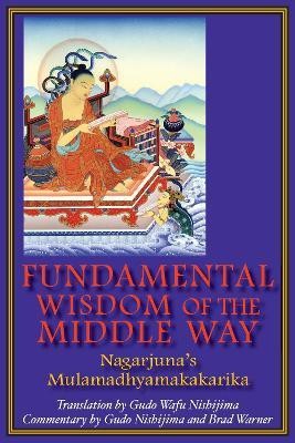 Fundamental Wisdom of the Middle Way(English, Paperback, unknown)