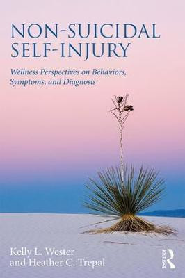 Non-Suicidal Self-Injury(English, Paperback, Wester Kelly L.)