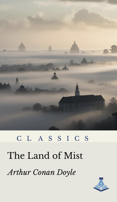 The Land of Mist(Paperback, Arthur Conan Doyle)