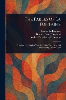The Fables of La Fontaine(English, Paperback, La Fontaine Jean de)