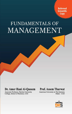 Fundamentals of Management(Hardcover, Dr. Amer Al Qassem, Prof. Assem Tharwat)