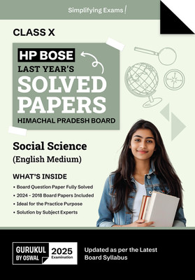 Gurukul By Oswal HPBOSE Social Science (English Medium) Last Years Solved Papers for HP Board Class 10 Exam 2025 : Board Solved Papers 2018 - 2024, Latest Syllabus, Practice Resources, Expert Solutions(Paperback, Oswal Publishers)