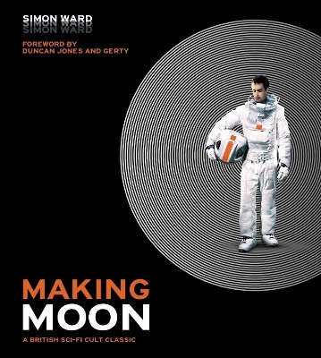 Making Moon: A British Sci-Fi Cult Classic(English, Hardcover, Ward Simon)