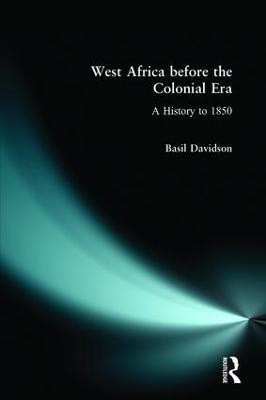 West Africa before the Colonial Era(English, Paperback, Davidson Basil)