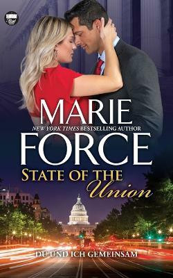 State of the Union - Du und ich gemeinsam(German, Paperback, Force Marie)