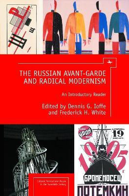 The Russian Avant-Garde and Radical Modernism(English, Hardcover, unknown)