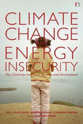 Climate Change and Energy Insecurity(English, Paperback, unknown)