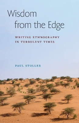 Wisdom from the Edge(English, Paperback, Stoller Paul)