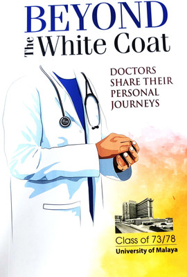 Beyond The White Coat - 21 Senior Medical Specialists(Paperback, 21 Senior Medical Specialists)