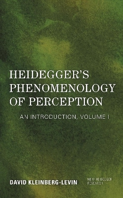 Heidegger's Phenomenology of Perception(English, Hardcover, Kleinberg-Levin David Professor Emeritus, Depar)