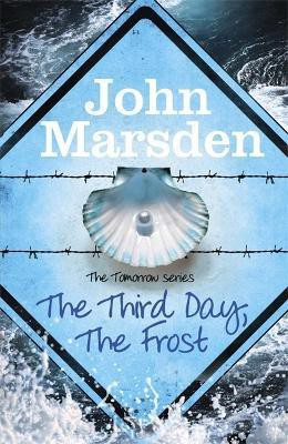 The Tomorrow Series: The Third Day, The Frost(English, Paperback, Marsden John)