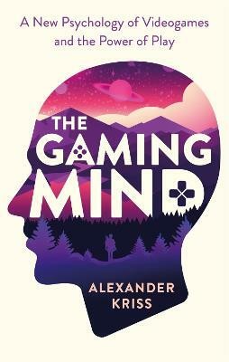 The Gaming Mind(English, Paperback, Kriss Alexander)