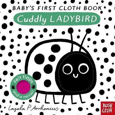 Baby's First Cloth Book: Cuddly Ladybird(English, Rag book, unknown)