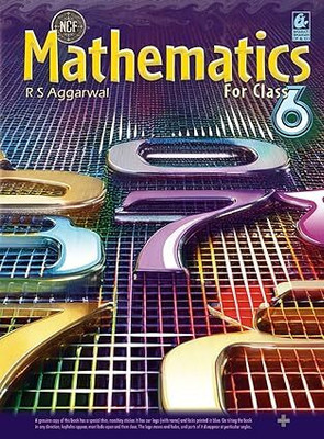 Mathematics For Class 6 - CBSE - R.S Aggarwal - Examination 2025-26 Paperback – 1 March 2025(Paperback, R.S Aggarwal)