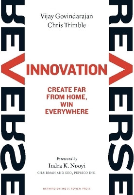 Reverse Innovation(English, Hardcover, Govindarajan Vijay)