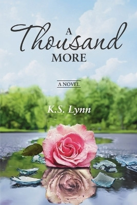 A Thousand More(English, Paperback, Lynn K S)