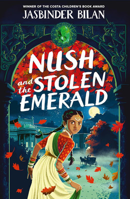Nush And The Stolen Emerald(Paperback, Jasbinder Bilan)