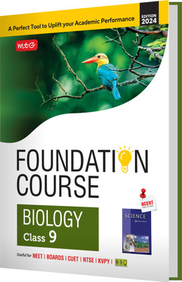 MTG Foundation Course Class 9 Biology Book For IIT JEE, NEET, NSO Olympiad, NTSE, NVS, KVPY & Boards Exam | Based on NCERT Latest Pattern 2024-25(English, Paperback, MTG Editorial Board)