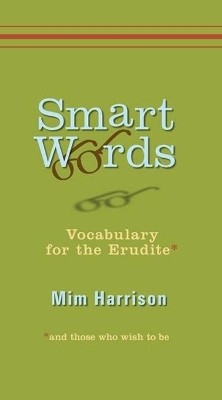 Smart Words(English, Paperback, Harrison Mim)