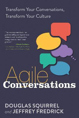 Agile Conversations(English, Paperback, Squirrel Douglas)