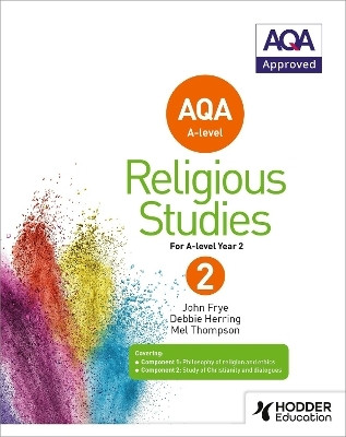 AQA A-level Religious Studies Year 2(English, Paperback, Frye John)