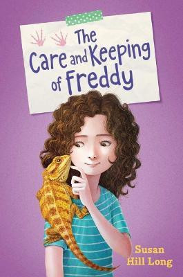 The Care and Keeping of Freddy(English, Paperback, Long Susan Hill)