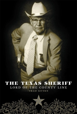 The Texas Sheriff(English, Paperback, Sitton Thad)