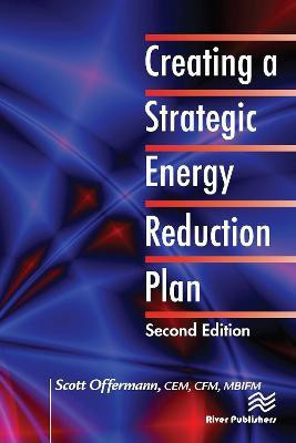 Creating a Strategic Energy Reduction Plan(English, Hardcover, Offermann Scott)