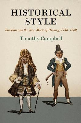 Historical Style(English, Electronic book text, Campbell Timothy)