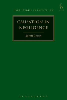 Causation in Negligence(English, Paperback, Green Sarah)