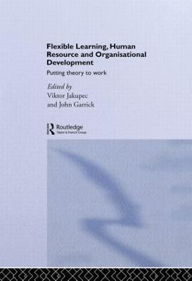 Flexible Learning, Human Resource and Organisational Development(English, Hardcover, unknown)