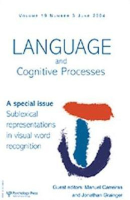 Sublexical Representations in Visual Word Recognition(English, Paperback, unknown)