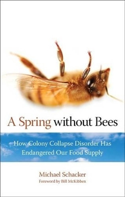 Spring without Bees(English, Paperback, Schacker Michael)