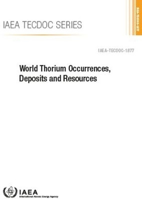 World Thorium Occurrences, Deposits and Resources(English, Paperback, IAEA)