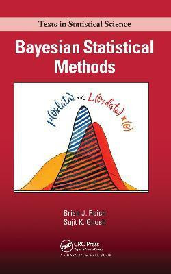 Bayesian Statistical Methods(English, Paperback, Reich Brian J.)