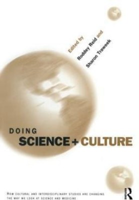 Doing Science + Culture(English, Paperback, unknown)