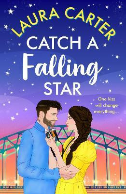 Catch a Falling Star(English, Hardcover, Carter Laura)