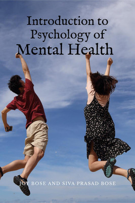 Introduction to Psychology of Mental Health(English, Paperback, Joy Bose)