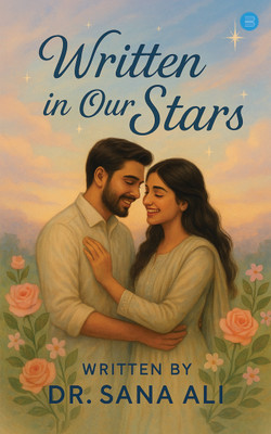 Written in our Stars(Paperback, Dr. Sana Ali)